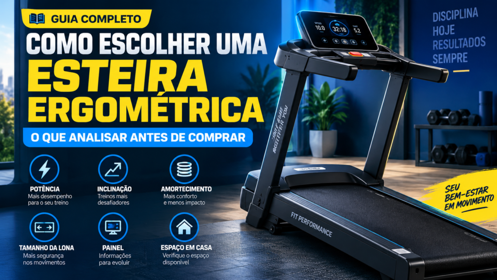 Como escolher uma esteira ergométrica potência, tamanho e o que analisar antes de comprar